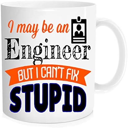 Smiješna šalica za kavu, inženjerska šalica, možda sam inženjer, ali čak ni ja ne mogu popraviti glupu, inženjersku šalicu